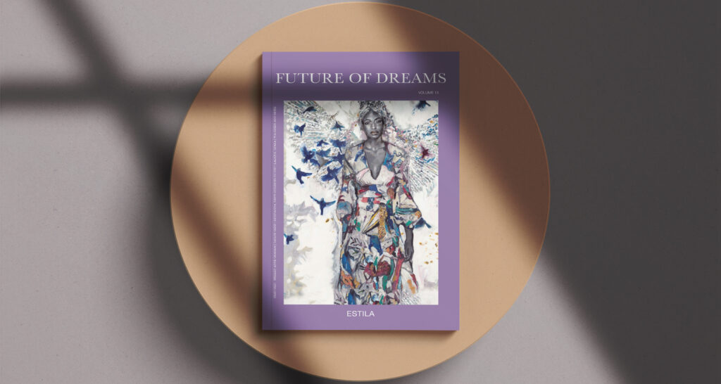estila magazine future of dreams